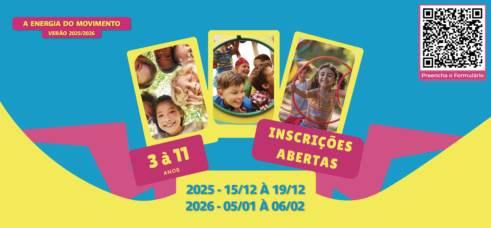 A energia do movimento — Verão 2025/2026. Colônia de Férias Gym Bright.